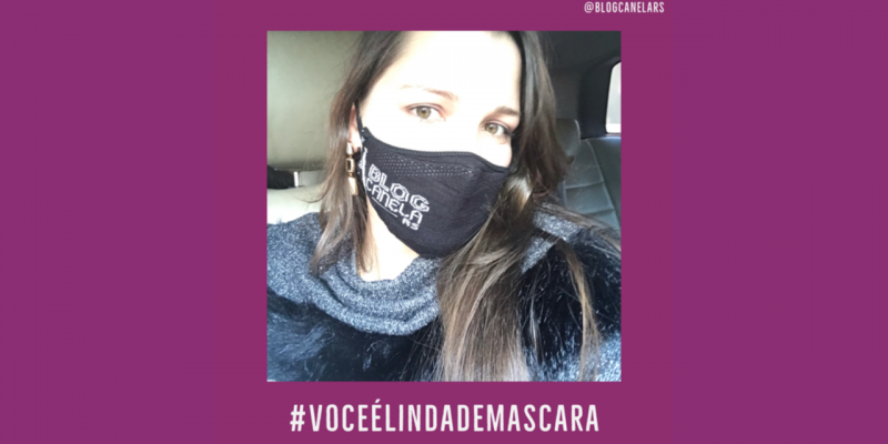 Você é linda(o) de máscara!